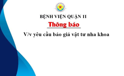 Thông báo V/v yêu cầu báo giá vật tư nha khoa